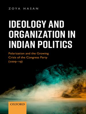 cover image of Ideology and Organization in Indian Politics